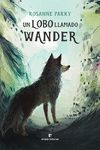 UN LOBO LLAMADO WANDER