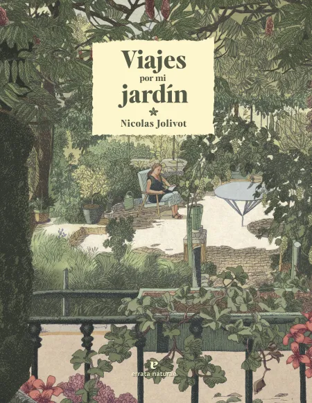 Viajes por mi Jardín