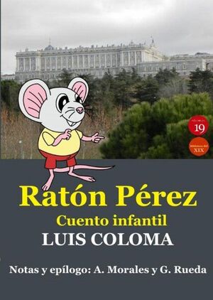 RATON PEREZ:CUENTO INFANTIL