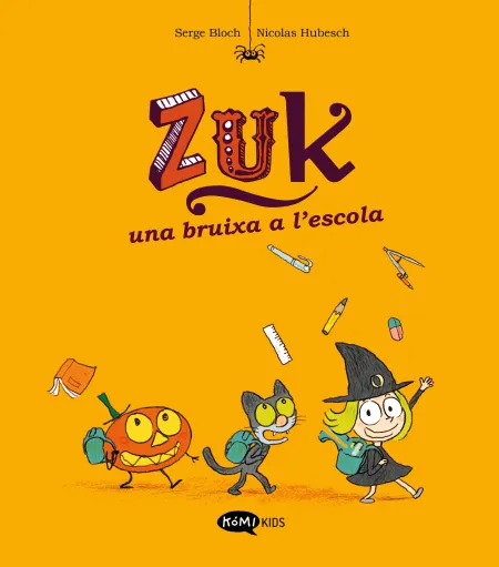 Zuk 2 una Bruixa a Lescola