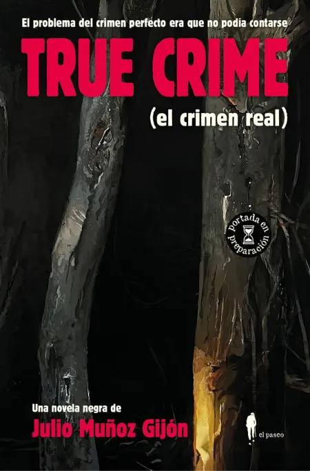 True Crime (El Crimen Real)