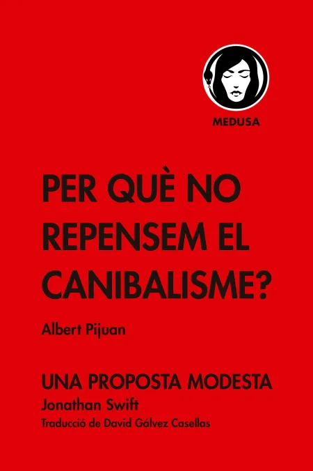 Per què no Repensem el Canibalisme?