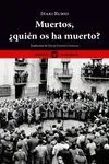 Muertos, ¿Quién os Ha Muerto?