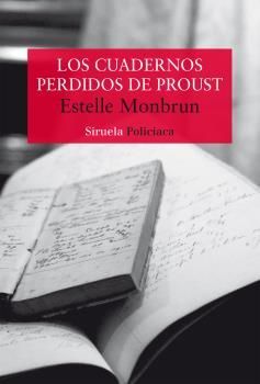 CUADERNOS PERDIDOS DE PROUST, LOS