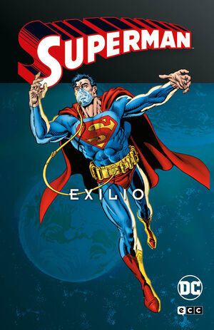 SUPERMAN EXILIO 1 SUPERMAN LEGENDS