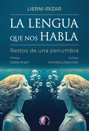 LA LENGUA QUE NOS HABLA