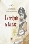 LA BRÚJULA DE LA PAZ