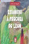 ESIANKIKI Á PROCURA DO LEÓN