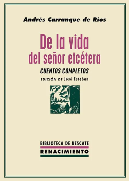 De la Vida del Señor Etcétera