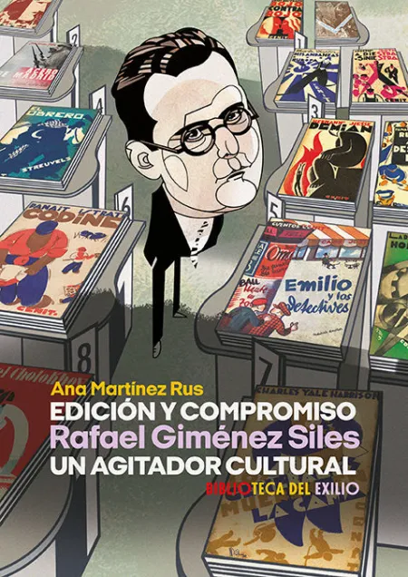 Edición y Compromiso. Rafael Giménez Siles