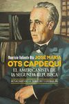 JOSÉ MARÍA OTS CAPDEQUÍ