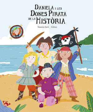 LA DANIELA I LES DONES PIRATA DE LA HISTÒRIA