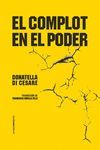 EL COMPLOT EN EL PODER