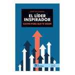 LIDER INSPIRADOR. CLAVES PARA QUE TE SIGAN