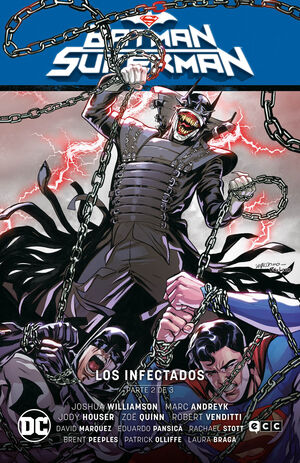 BATMAN SUPERMAN 2 LOS INFECTADOS 2
