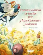 Cuentos Clasicos de Hadas por Hans Christian Andersen