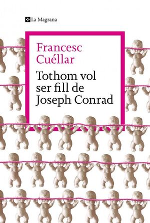 TOTHOM VOL SER FILL DE JOSEPH CONRAD