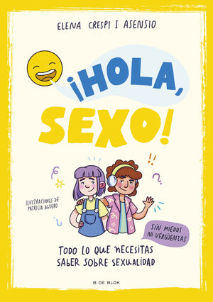 ¡HOLA, SEXO!