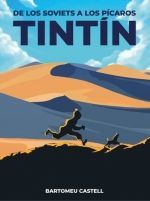 DE LOS SOVIETS A LOS PÍCAROS, TINTÍN