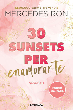30 SUNSETS PER ENAMORAR-TE (EDICIÓ EN CATALÀ)