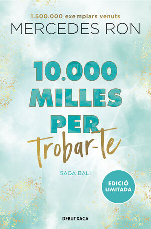 10.000 MILLES PER TROBAR-TE (EDICIÓ EN CATALÀ)