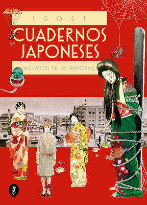 CUADERNOS JAPONESES. MAESTROS DE LO SENSORIAL (VOL. 3) (CUADERNOS JAPONESES 3)