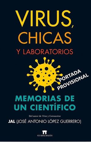 VIRUS, CHICAS Y LABORATORIOS