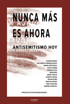 NUNCA MÁS ES AHORA