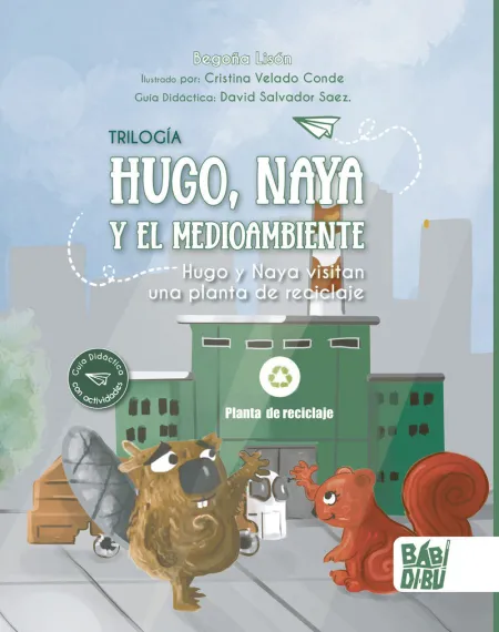 Hugo y Naya Visitan una Planta de Reciclaje