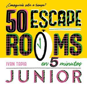 50 ESCAPE ROOMS EN 5 MINUTOS PARA NIÑOS