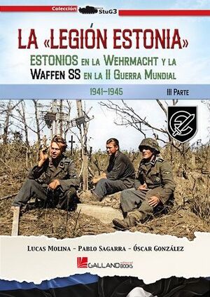 LEGION ESTONIA PARTE III LA