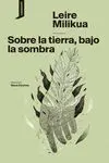 Sobre la Tierra, a la Sombra