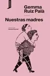 Nuestras Madres