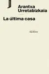 La Última Casa