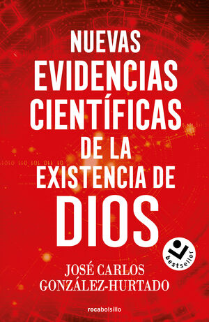 NUEVAS EVIDENCIAS CIENTÍFICAS DE LA EXISTENCIA DE DIOS