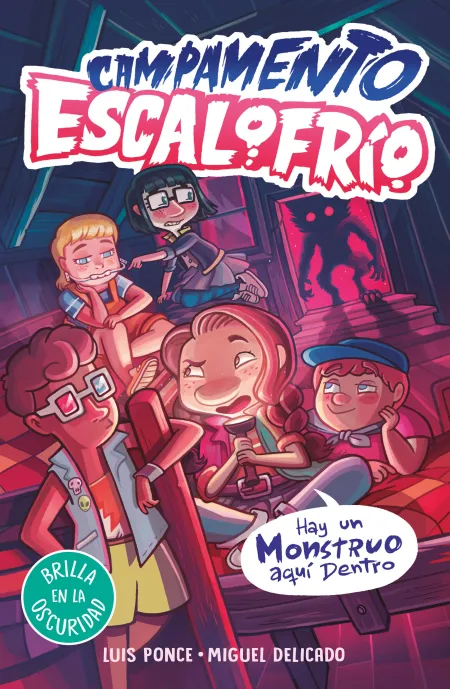 Campamento Escalofrio 2. Hay un Monstruo