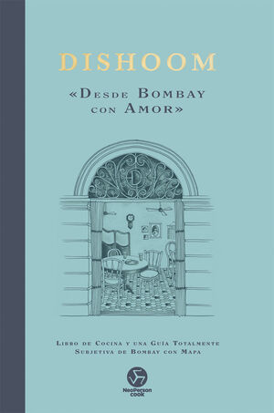 DISHOOM «DESDE BOMBAY CON AMOR»
