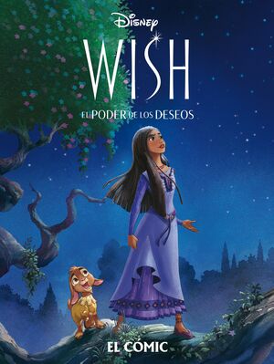 WISH: EL PODER DE LOS DESEOS. COMIC