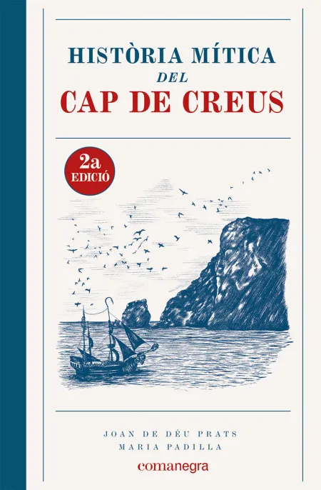 Història Mítica del Cap de Creus (2A Edició)