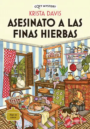 Asesinato a las Finas Hierbas (Cozy Mystery)