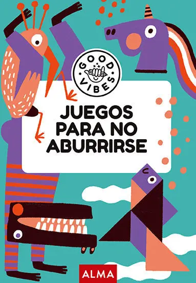 Juegos para no Aburrirse (Good Vibes)