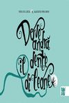 DOVE ANDRÀ IL DENTE DI LEONE (ITA)