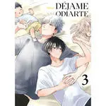 Dejame Odiarte 03