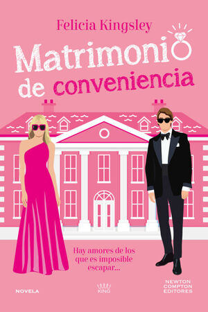 MATRIMONIO DE CONVENIENCIA. UN DUQUE, UNA JOVEN MILLONARIA Y UN AMOR DEL QUE ES