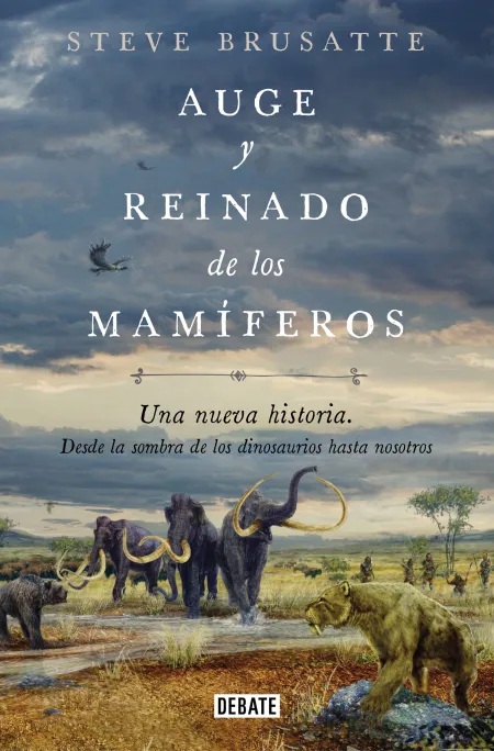 Auge y Reinado de los Mamiferos