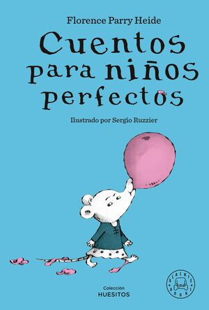 CUENTOS PARA NIÑOS PERFECTOS