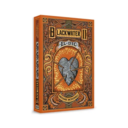 Blackwater Ii. El Dic