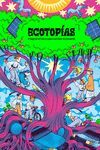 ECOTOPÍAS