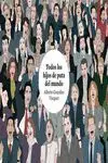 Todos los Hijos de Puta del Mundo 4. ª Ed.