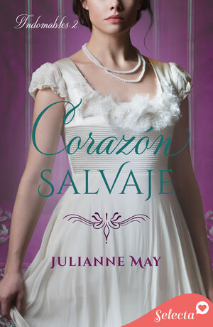 CORAZÓN SALVAJE (SELECTA) (INDOMABLES 2)